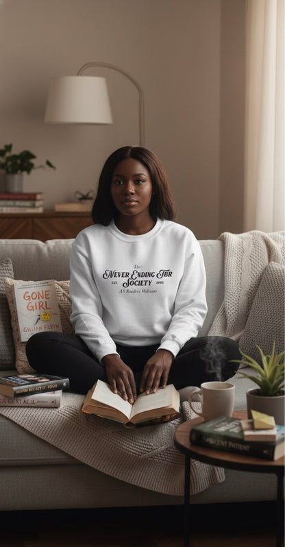 Never Ending TBR Society | Reader Sweatshirt
