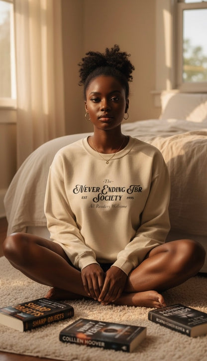 Never Ending TBR Society | Reader Sweatshirt