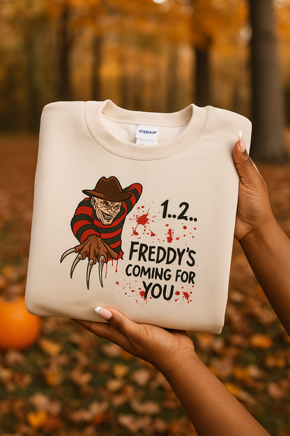 “Freddy’s Coming For You” Sweatshirt