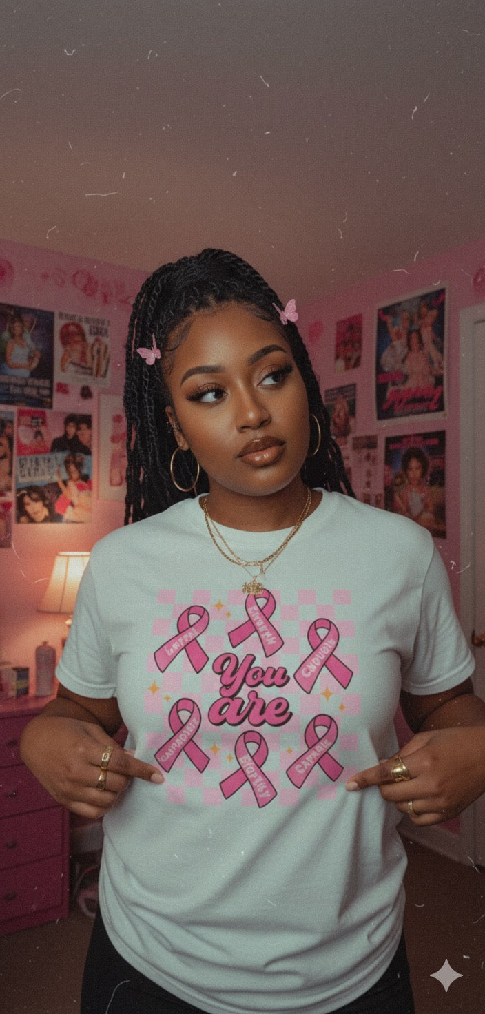 You Are 💖 Breast Cancer Awareness Affirmations Tee