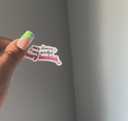 “Very Demure, Very Mindful, Very Bookish” Sticker